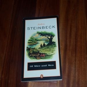 Of Mice and Men by John Steinbeck